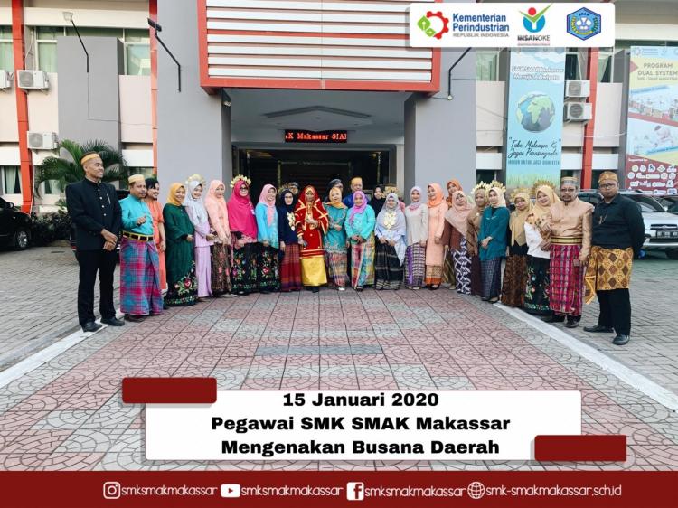 {SMK SMAK Makassar} 15 Januari 2020 : Penggunaan pakaian adat 